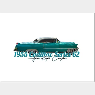 1955 Cadillac Series 62 Hardtop Coupe Posters and Art